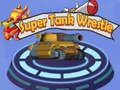 Spiel Super -Panzer -Wrestle Online