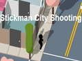 Spiel Stickman City Shooting Online