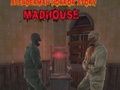 Spiel Slenderman Horrorgeschichte MadHouse  Online