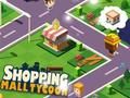 Spiel Einkaufszentrum Tycoon  Online