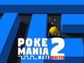 Spiel Poke Mania 2 Maze Master Online