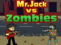 Spiel Herr. Jack gegen Zombies  Online