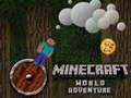 Spiel Minecraft World Abenteuer  Online