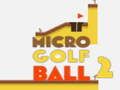Spiel Micro Golfball 2  Online