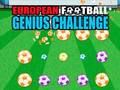 Spiel Europäische Fußballgenie-Herausforderung  Online