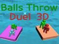 Spiel Bälle werfen Duell 3D  Online