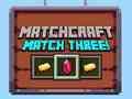 Spiel Matchcraft Match 3  Online