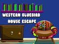 Spiel Western Bluebird Hausflucht  Online