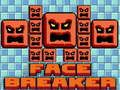 Spiel Gesichtsbrecher  Online