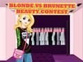 Spiel Blond gegen Brünette Schönheitswettbewerb  Online