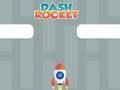 Spiel Dash-Rakete  Online