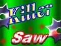 Spiel Killer sah  Online