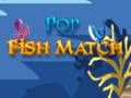 Spiel Pop-Fisch-Match Online Spiel Pop-Fisch-Match Online