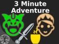 Spiel 3-Minuten-Abenteuer  Online