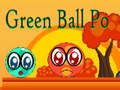 Spiel Grüner Ball Po  Online
