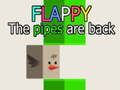 Spiel Flappy The Pipes sind zurück  Online