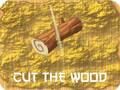 Spiel Schneiden Sie das Holz  Online