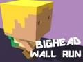 Spiel Bighead Wall Run Online