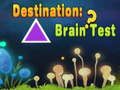 Spiel Ziel: Gehirntest  Online