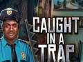 Spiel Gefangen in einer Falle  Online