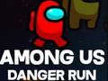 Spiel Unter uns Gefahrenlauf  Online