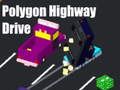 Spiel Polygon Highway Drive Online