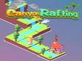 Spiel Canyon-Rafting Online Spiel Canyon-Rafting Online