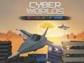Spiel Cyber Worlds: Exodus des Krieges  Online