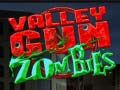 Spiel Valley-Gun-Zombies  Online