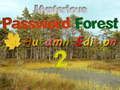 Spiel Geheimnisvoller Passwortwald Herbstausgabe 2  Online