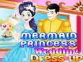 Spiel Meerjungfrau-Prinzessin-Hochzeitskleid  Online