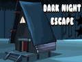 Spiel Flucht aus der dunklen Nacht  Online