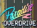Spiel Paradiesischer Overdrive  Online