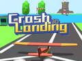 Spiel Bruchlandung 3D  Online