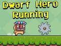 Spiel Zwergenheld läuft  Online