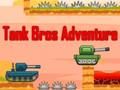 Spiel Tank Bros-Abenteuer  Online