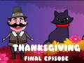 Spiel Thanksgiving letzte Folge  Online