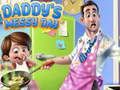 Spiel Papas chaotischer Tag  Online
