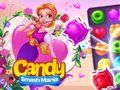 Spiel Candy-Smash-Manie  Online
