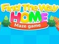 Spiel Finden Sie den Weg nach Hause Labyrinth-Spiel  Online