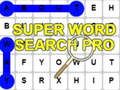 Spiel Super Wortsuche Pro  Online