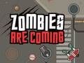 Spiel Zombies kommen  Online