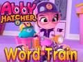 Spiel Abby Hatcher Wortzug  Online
