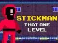 Spiel Stickman dieses eine Level Online