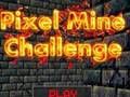 Spiel Pixel Mine-Herausforderung  Online