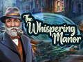 Spiel Das flüsternde Herrenhaus  Online