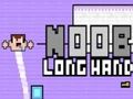 Spiel Noob Lange Hand  Online