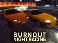 Spiel Burnout-Nachtrennen  Online