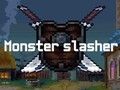 Spiel Monster Slasher  Online