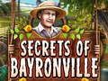 Spiel Geheimnisse von Bayronville  Online